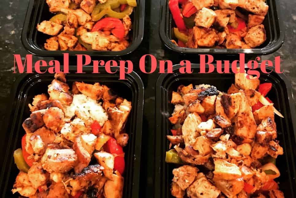 How To Meal Prep On a Budget