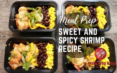 Sweet and Spicy Shrimp Meal Prep Recipe