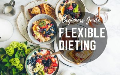 Flexible Dieting Beginners Guide