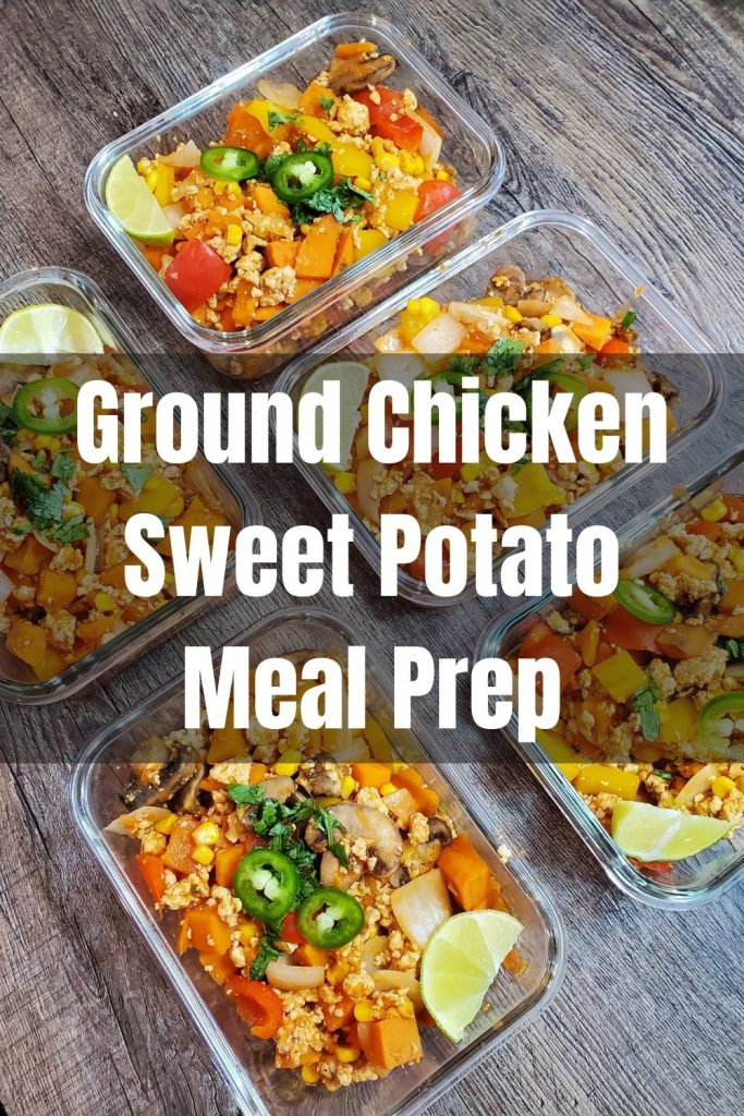 ground chicken sweet potato meal prep