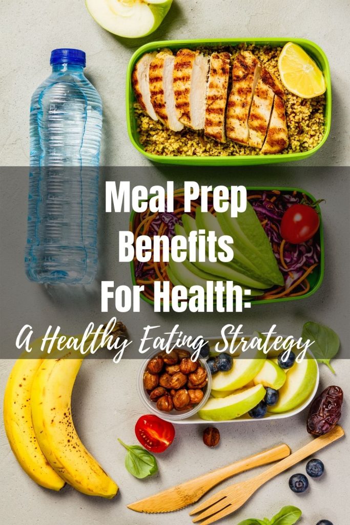 meal prep benefits for health