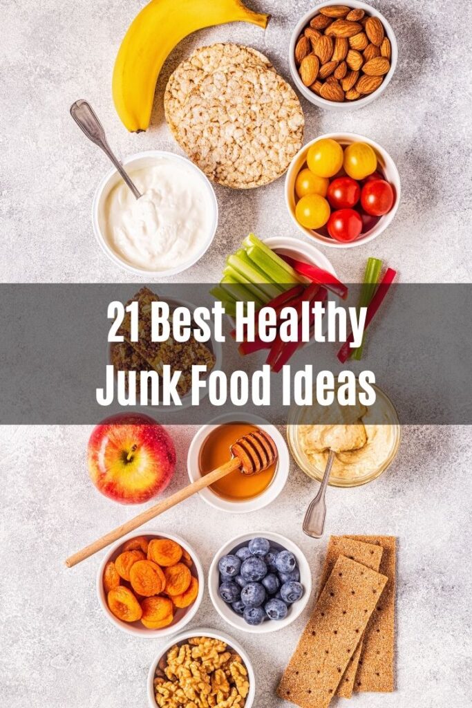 healthy junk food ideas favorite snack